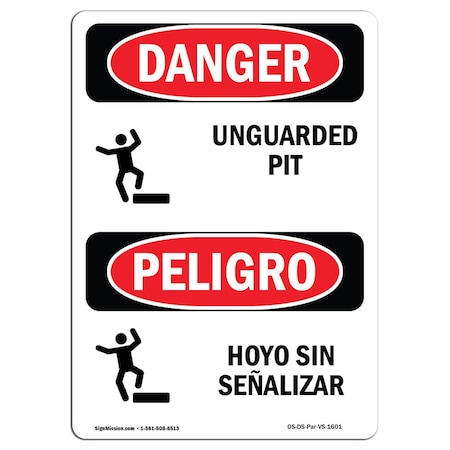 OSHA Danger, Unguarded Pit W/ Symbol Bilingual, 7in X 5in Decal